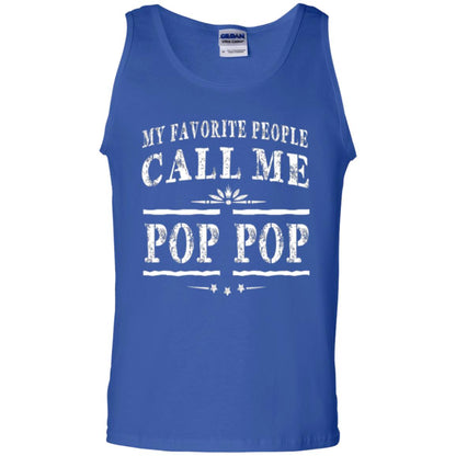 Family T-shirt My Favorite People Call Me Pop Pop Royal