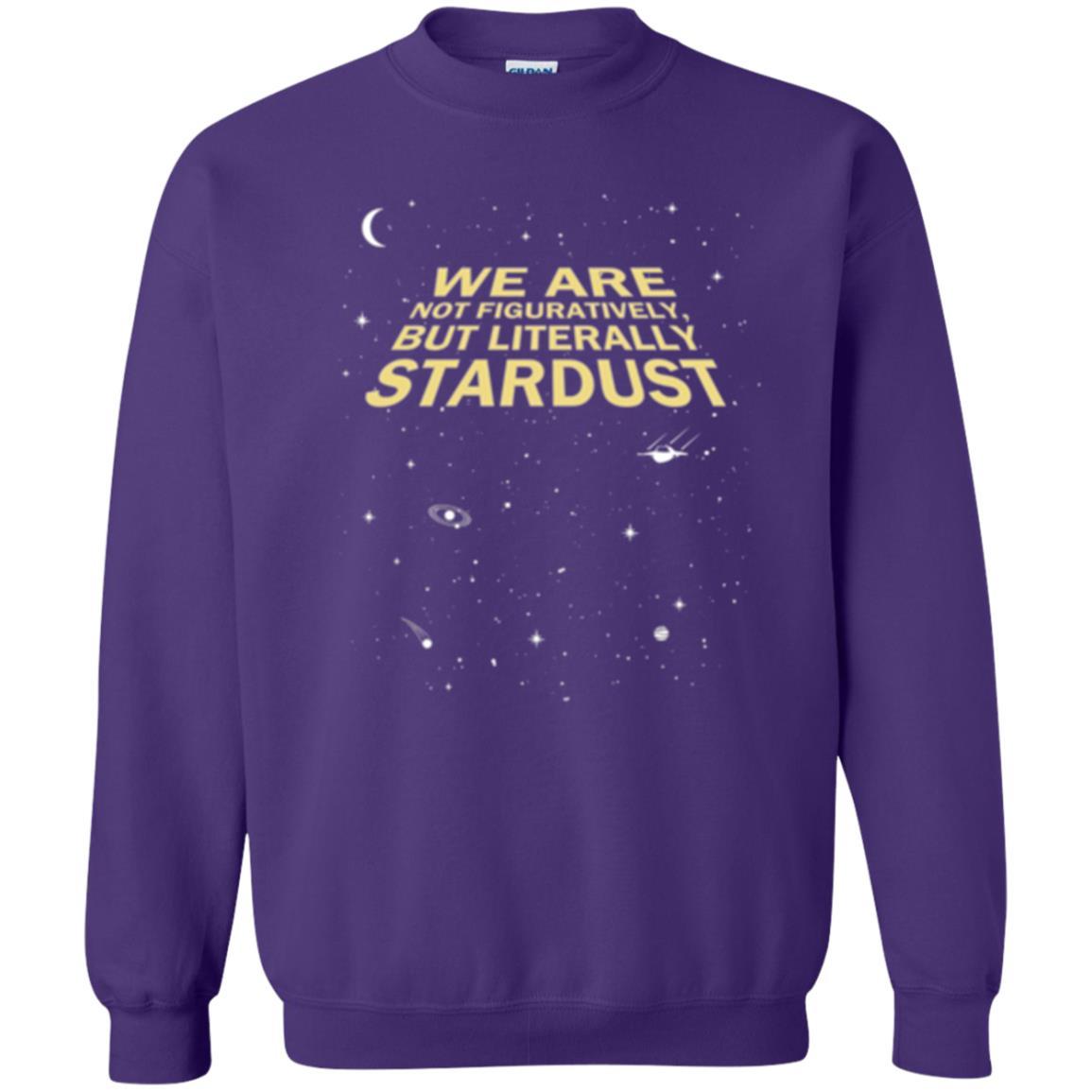 Astronomy T-shirt We Are Not Figuratively But Literally Stardust Purple