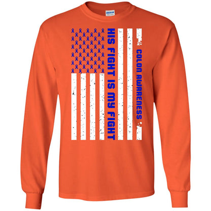Colon Awareness His Fight Is My Fight Dark Blue Ribbon Stars Flag Of Usa Shirt Orange