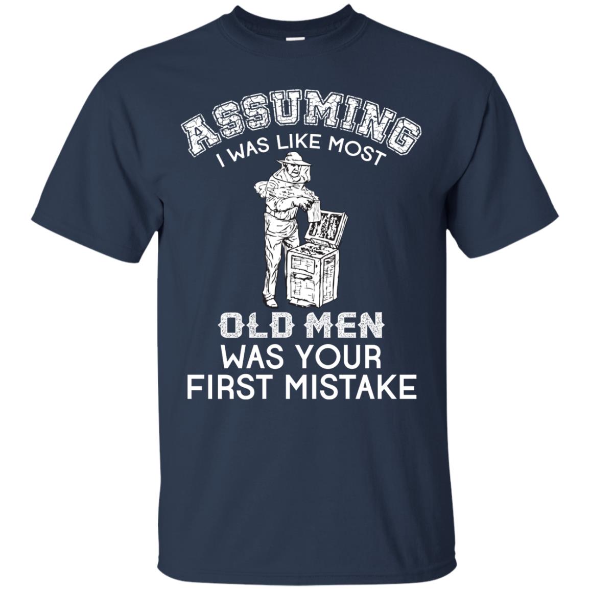Assuming I Was Like Most Old Men Beekeeper T-shirt Navy