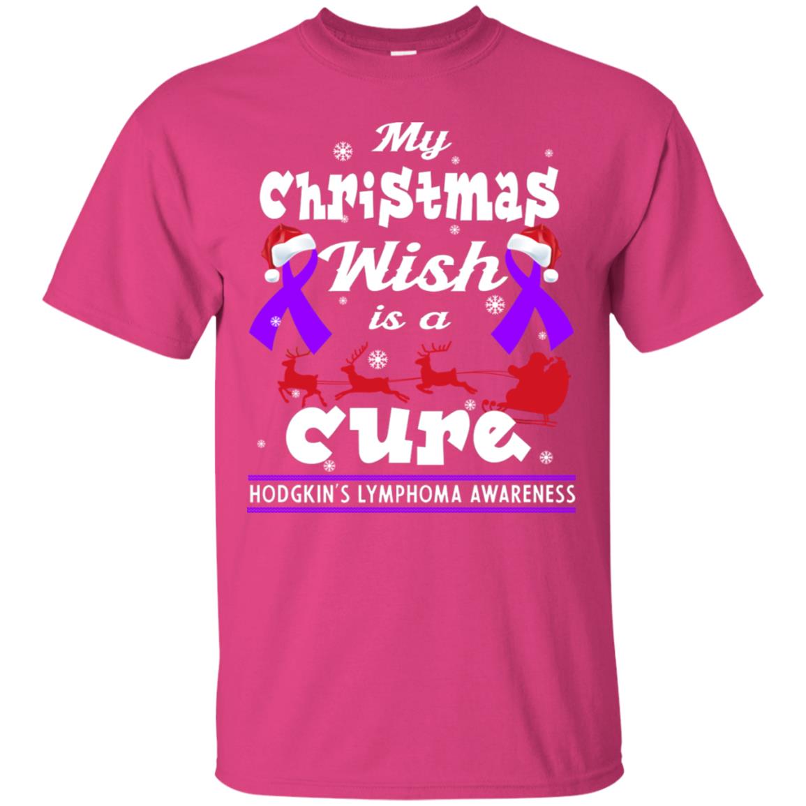My Christmas Wish Is A Cure Hodgkin's Lymphoma Awareness Shirt Heliconia