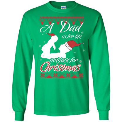 Family T-Shirt A Dad Is For Life Not Just For Christmas Irish Green