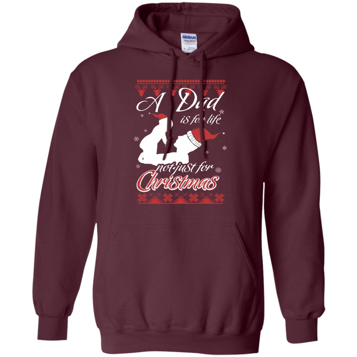 Family T-Shirt A Dad Is For Life Not Just For Christmas Maroon