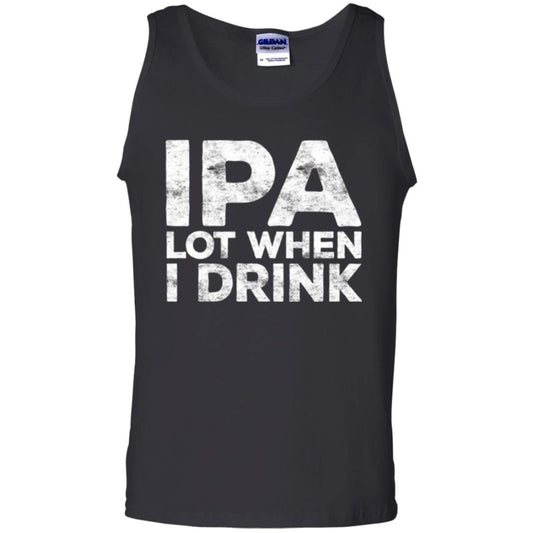 Beer Lover T-shirt Ipa Lot When I Drink Black