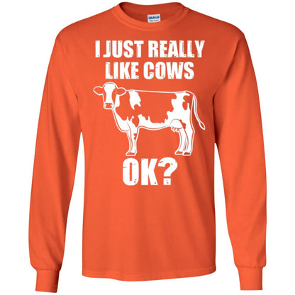 Cow Lovers T-shirt I Just Really Like Cows Ok Orange