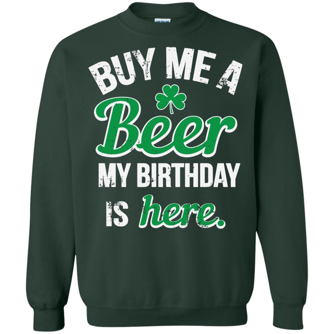 Buy Me A Beer Saint Patricks Day T-shirt Forest Green