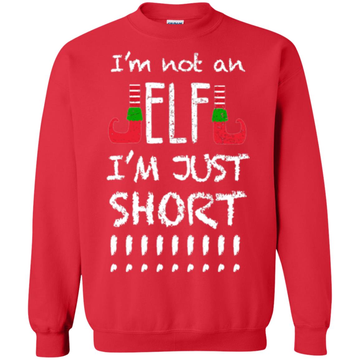 Christmas T-shirt I_m Not An Elf I_m Just Short Red