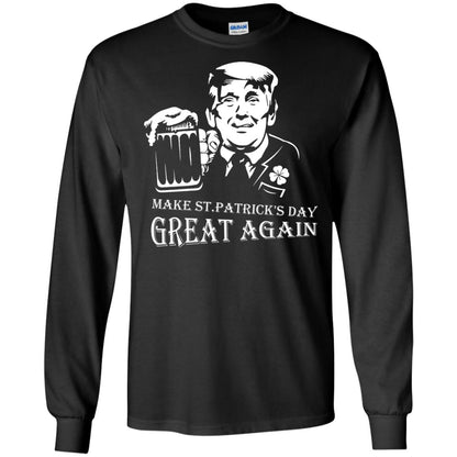 Anti Trump T-shirt Make St.patrick's Day Great Again With American President Black