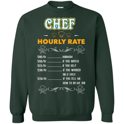 Chef Hourly Rate Cooking Cooker Gift Shirt Forest Green