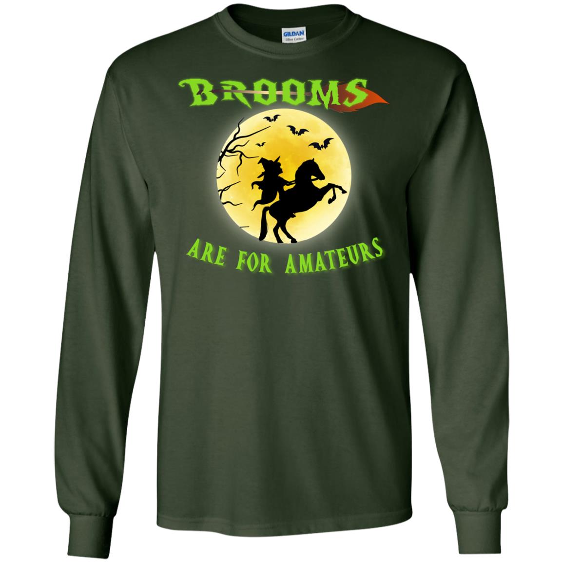 Brooms Are For Amateurs Witches Ride A Horse Funny Halloween Shirt Forest Green