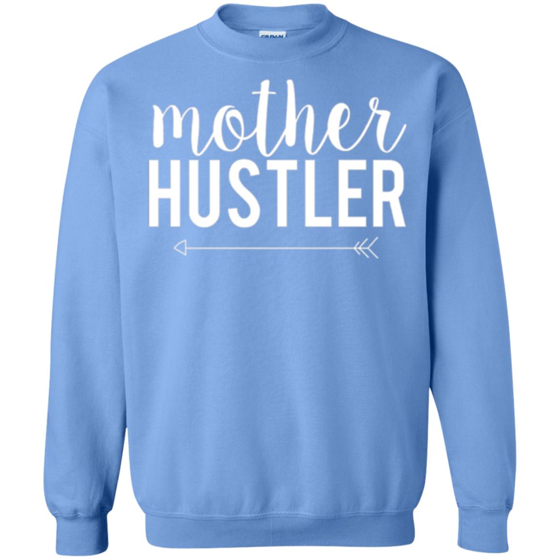 Mommy T-shirt Mother Hustler Carolina Blue