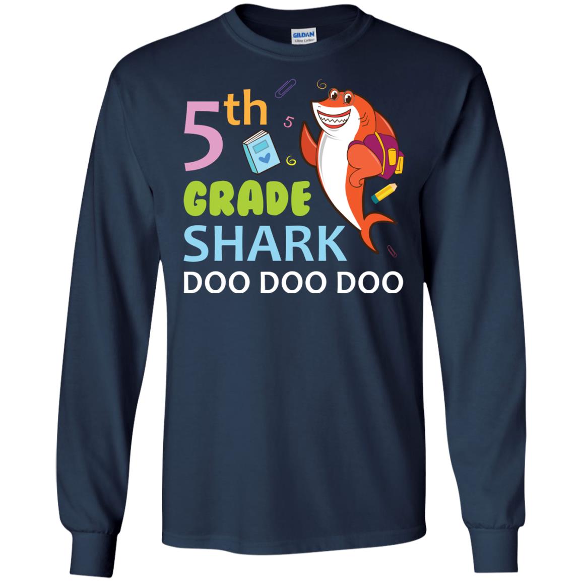 5th Grade Shark Doo Doo Doo Back To School T-shirt Navy