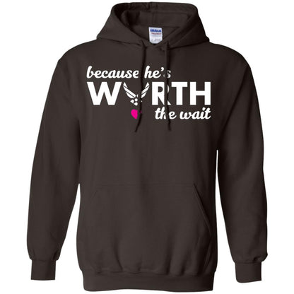 Because He Is Worth The Wait Military Wife Girlfriend T-shirt Dark Chocolate