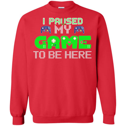 Video Gamer T-shirt I Paused My Game To Be Here Red