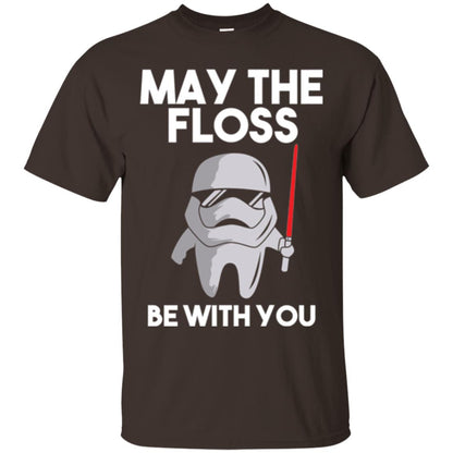 Dentist T-shirt May The Floss Be With You T-shirt Dark Chocolate