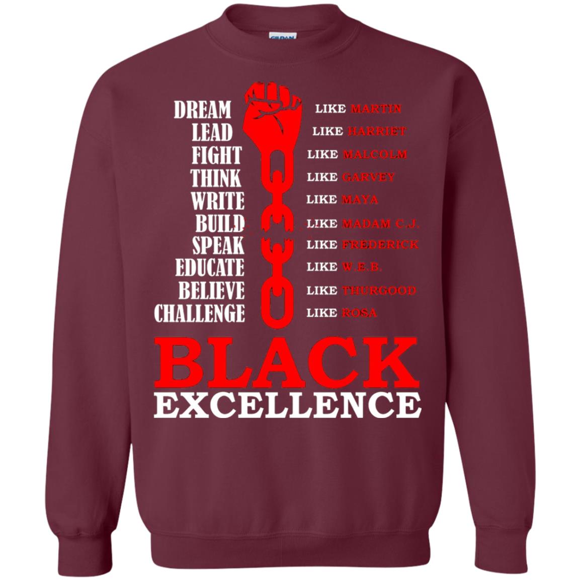 Black Excellence Black Af Proud African American T-shirt Maroon