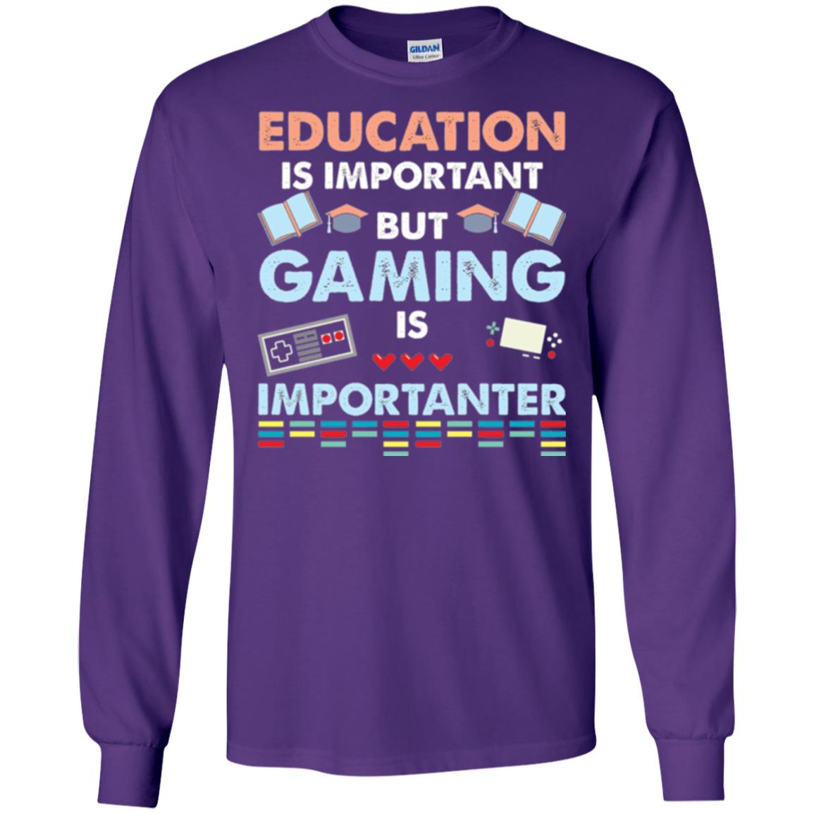 Education Is Important But Gaming Importanter Gamer T-shirt Purple