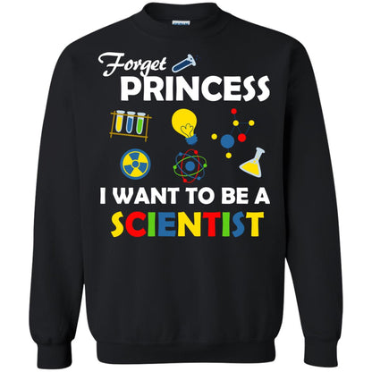 Forget Princess I Want To Be A Scientist Black