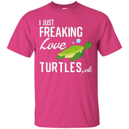 I Just Freaking Love Turtles Ok T-shirt Turtles Lover Heliconia