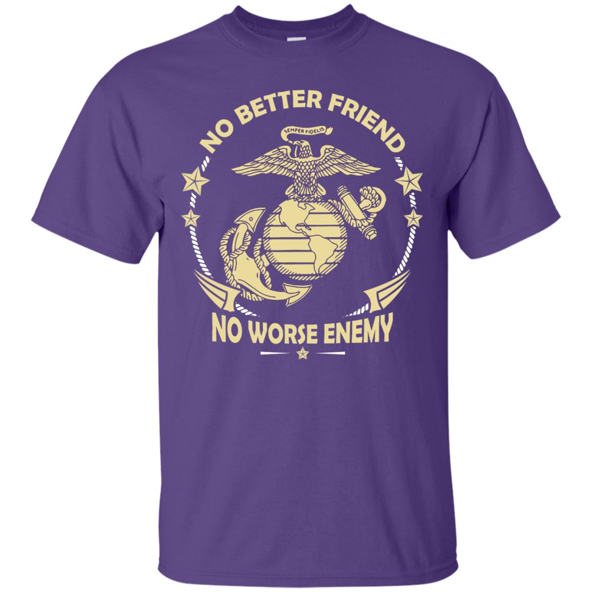 No Better Friend No Worse Enemy Shirt Purple