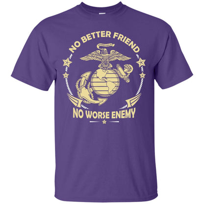No Better Friend No Worse Enemy Shirt Purple