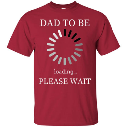 Funny Future Father T-shirt Dad Tobe Loading Please Wait Cardinal