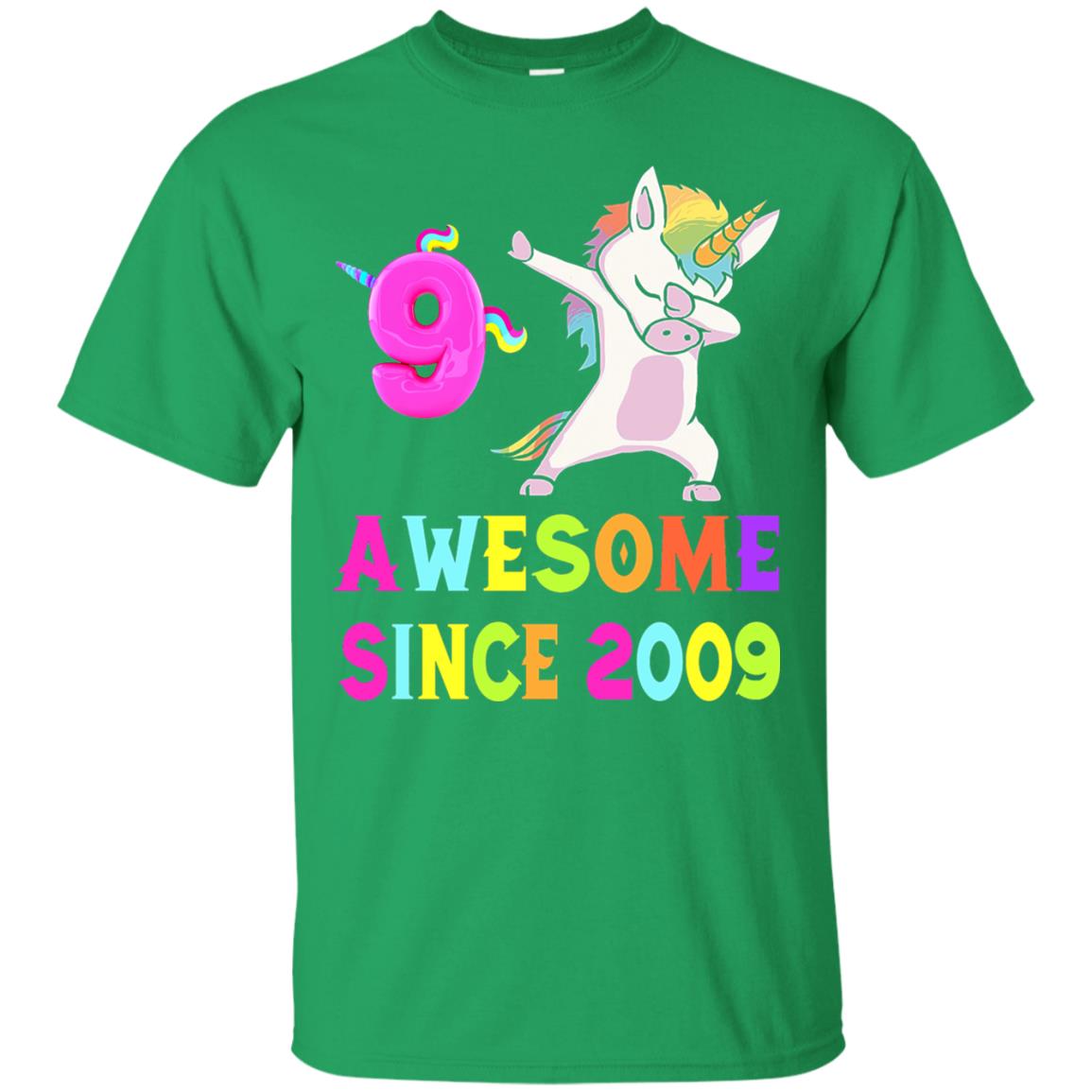 Unicorn Dabbing Awesome Since 2009 9th Birthday T-shirt Irish Green
