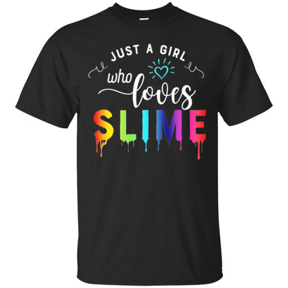 Slime Lover T-shirt Just A Girl Who Loves Slime Black