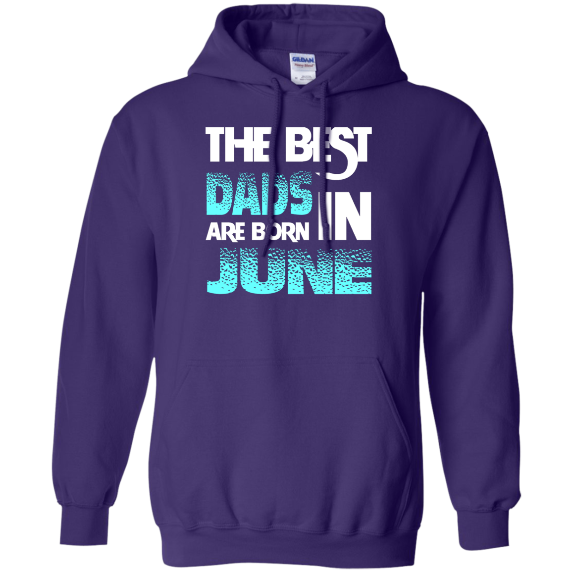 Daddy T-shirt The Best Dads Are Born In June Purple