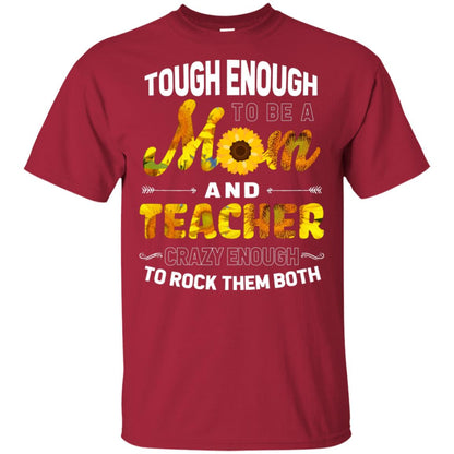 Tough Enough To Be A Mom And Teacher Crazy Enough To Rock Them Both Cardinal