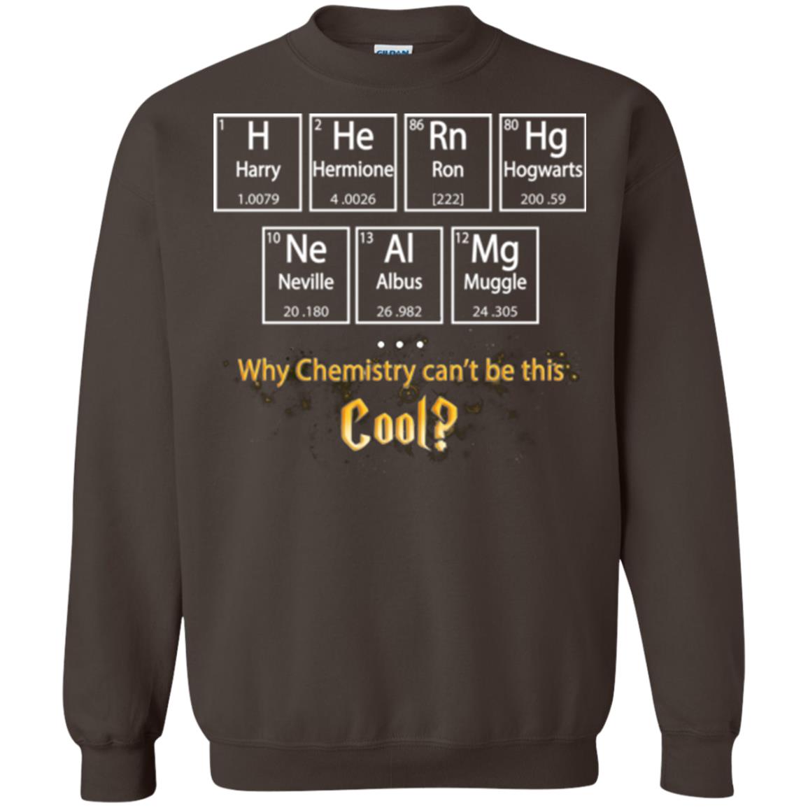 Why Chemistry Can_t Be This Cool Harry Potter Element Movie T-shirt Dark Chocolate