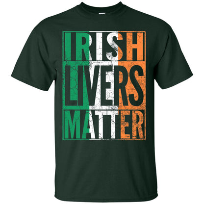 Irish Livers Matter St. Patrick_s Day T-shirt Forest