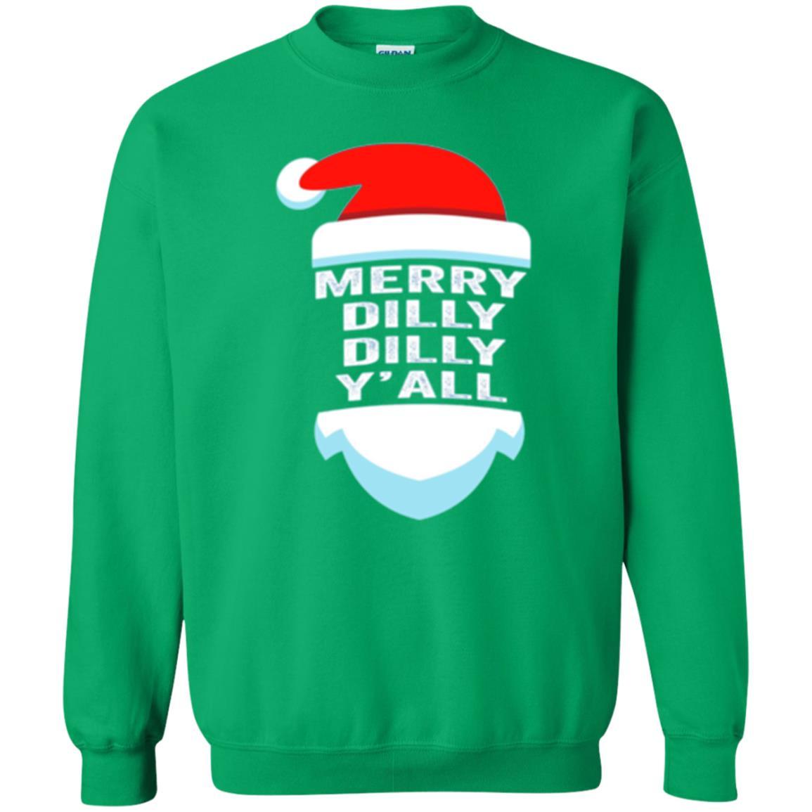 Christmas T-shirt Dilly Dilly Y_all Santa Claus Irish Green