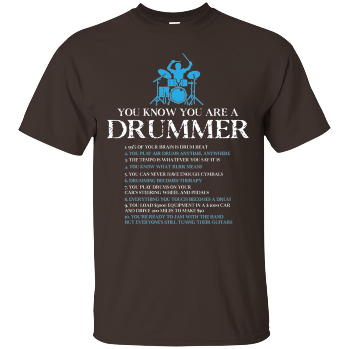 Drummer T-shirt You_re A Drummer Dark Chocolate