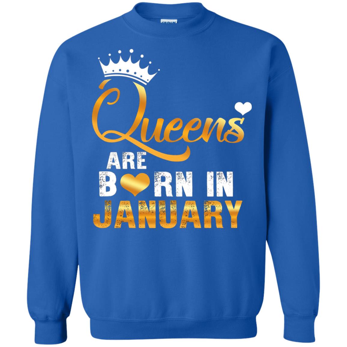 Birthday T-shirt Queens Are Born Iin January Royal