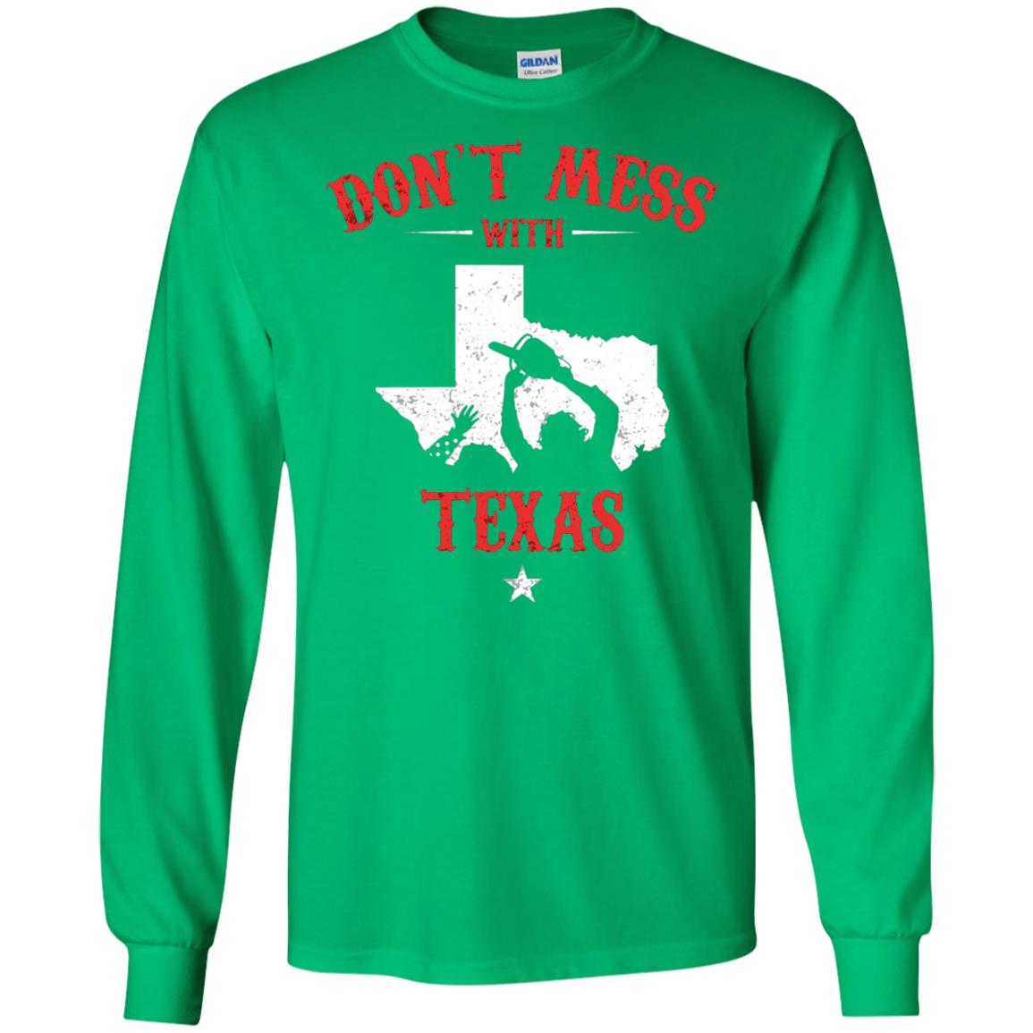 Don_t Mess With Texas Chainsaw T-shirt Irish Green