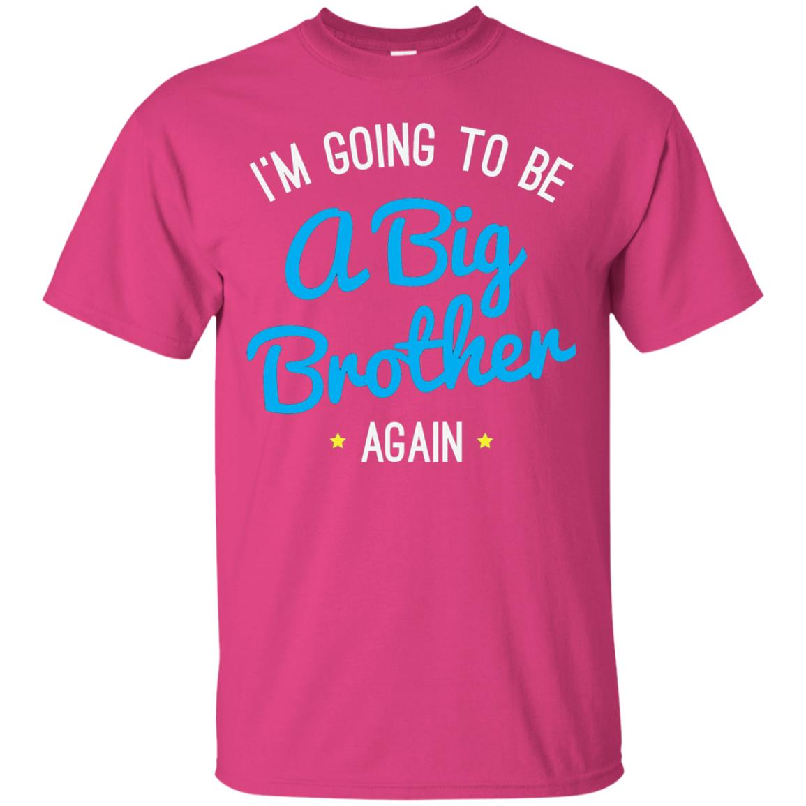 Big Brother Again T-shirt Happy New Baby Heliconia
