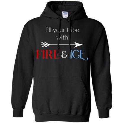 Fill Your Tribe With Fire Ice Tribe Shirt Black