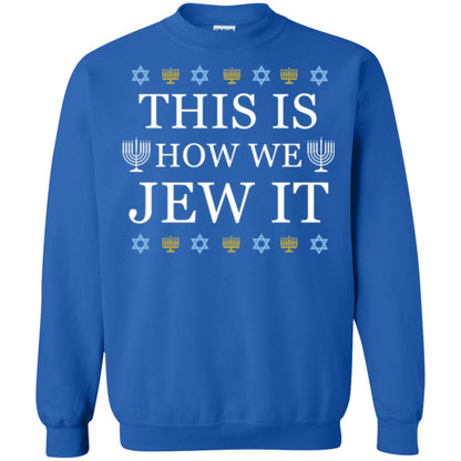 Funny Hanukkah T-shirt This Is How We Jew It Royal