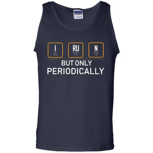 But Only Periodically Scientist T-shirtG220 Gildan 100% Cotton Tank Top