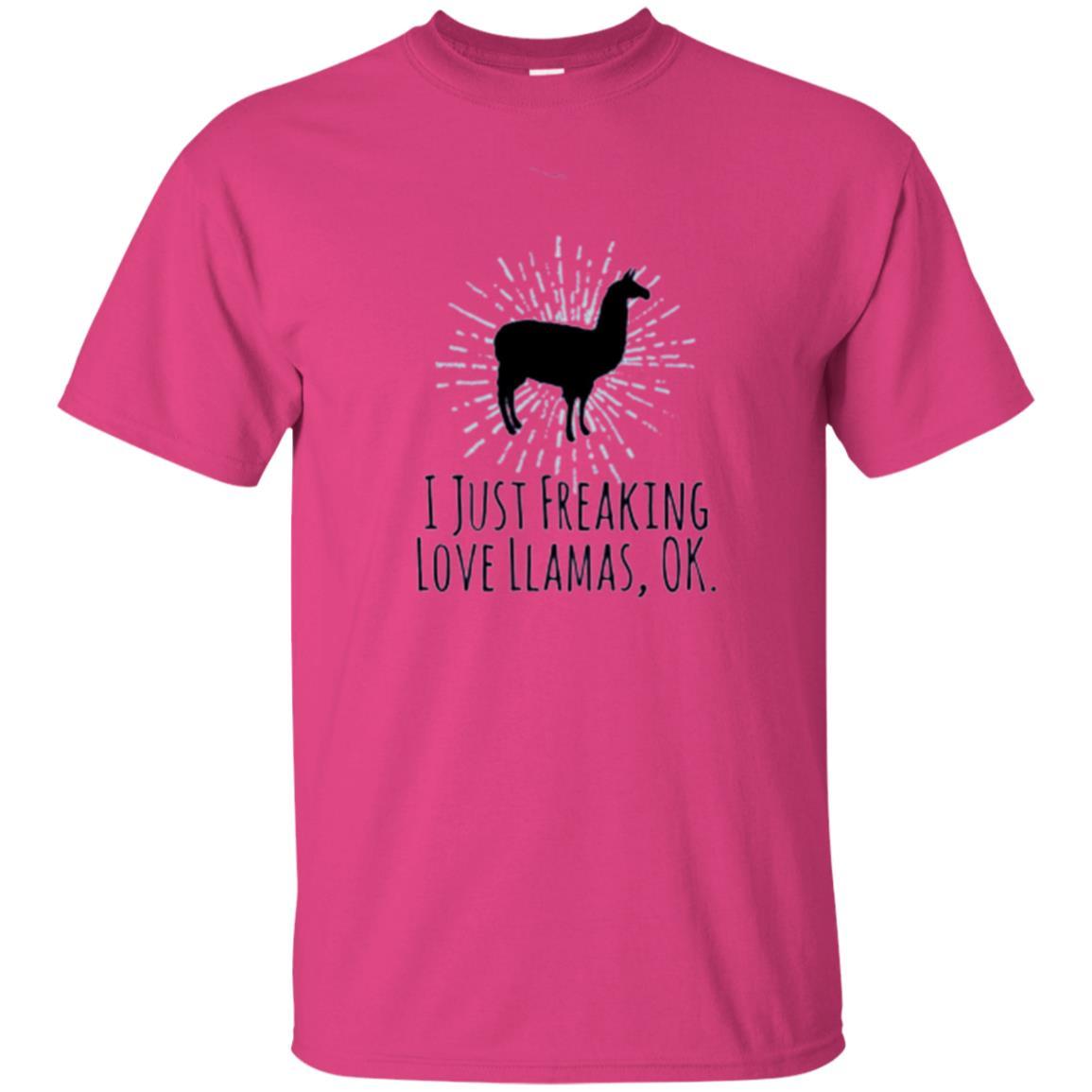Llama Lover T-shirt I Just Freaking Love Llamas Ok Heliconia