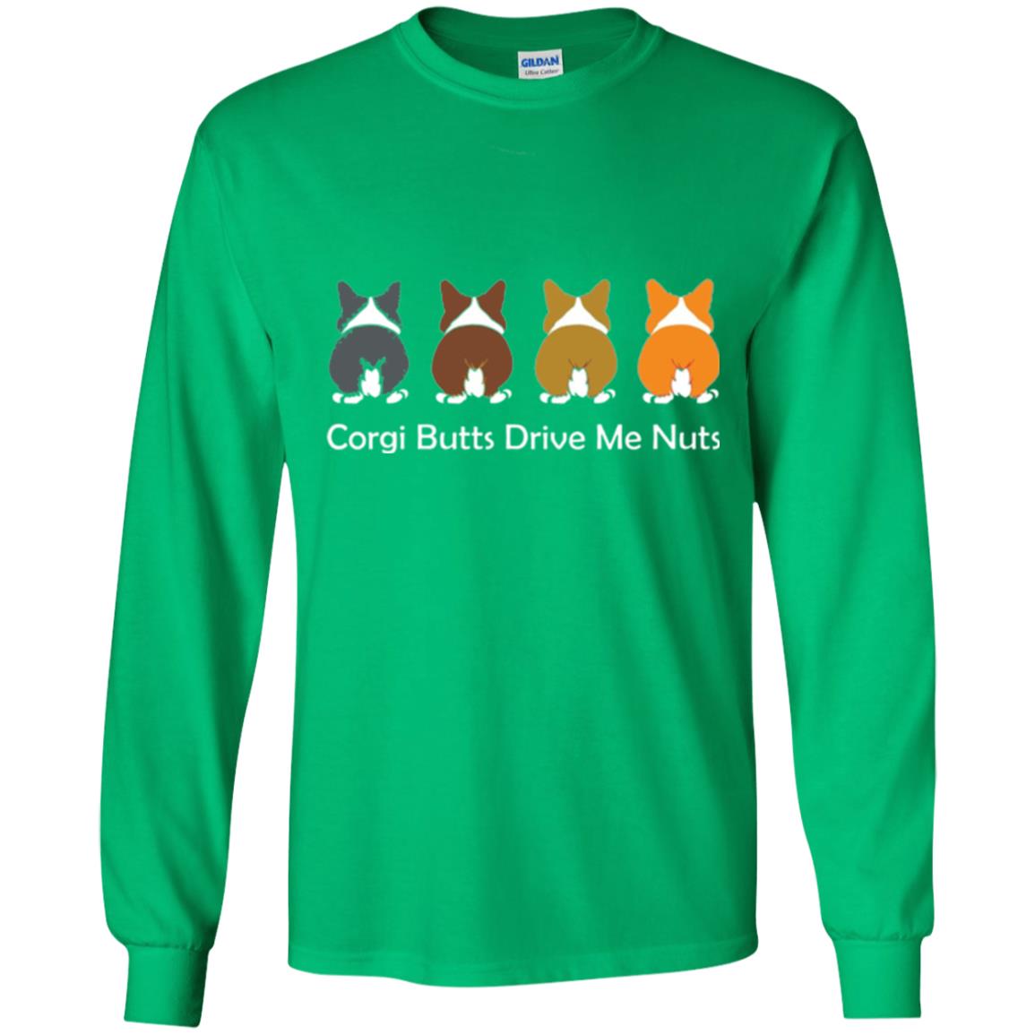 Dog Lover T-shirt Corgi Butts Drive Me Nuts Irish Green