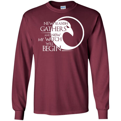 New Season Gathers And Now My Watch Will Begin Game Of Thrones Fan T-shirt Maroon