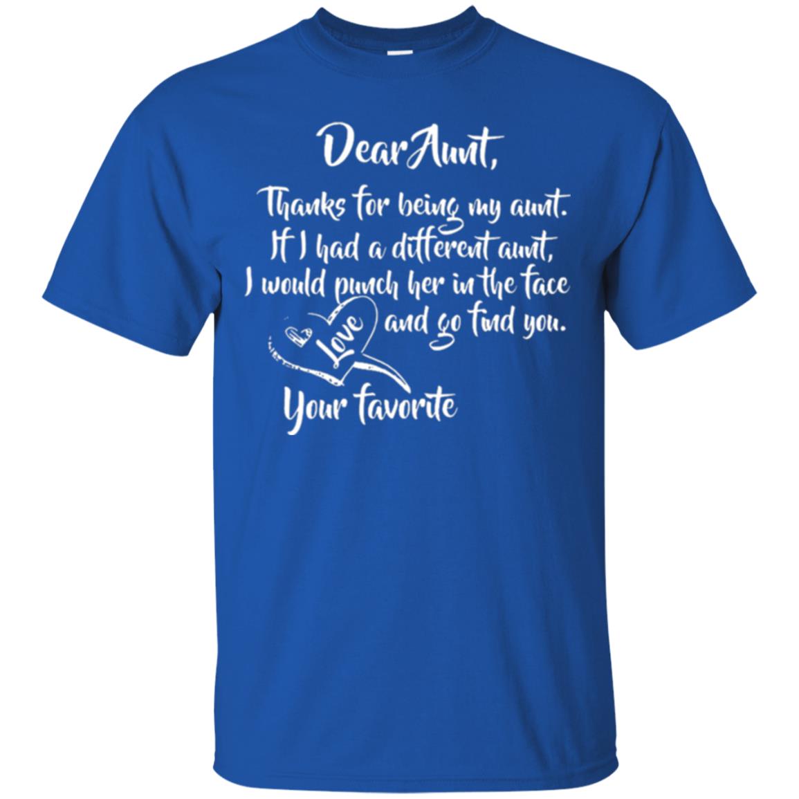 Family T-shirt Dear Aunt Thanks For Being My Aunt Royal