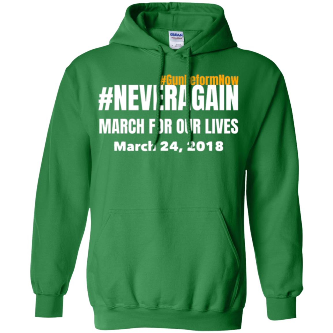 March For Our Lives Never Again Anti Gun T-shirt Irish Green