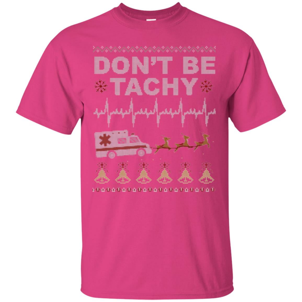 Nurse T-shirt Don_t Be Tachy Heliconia