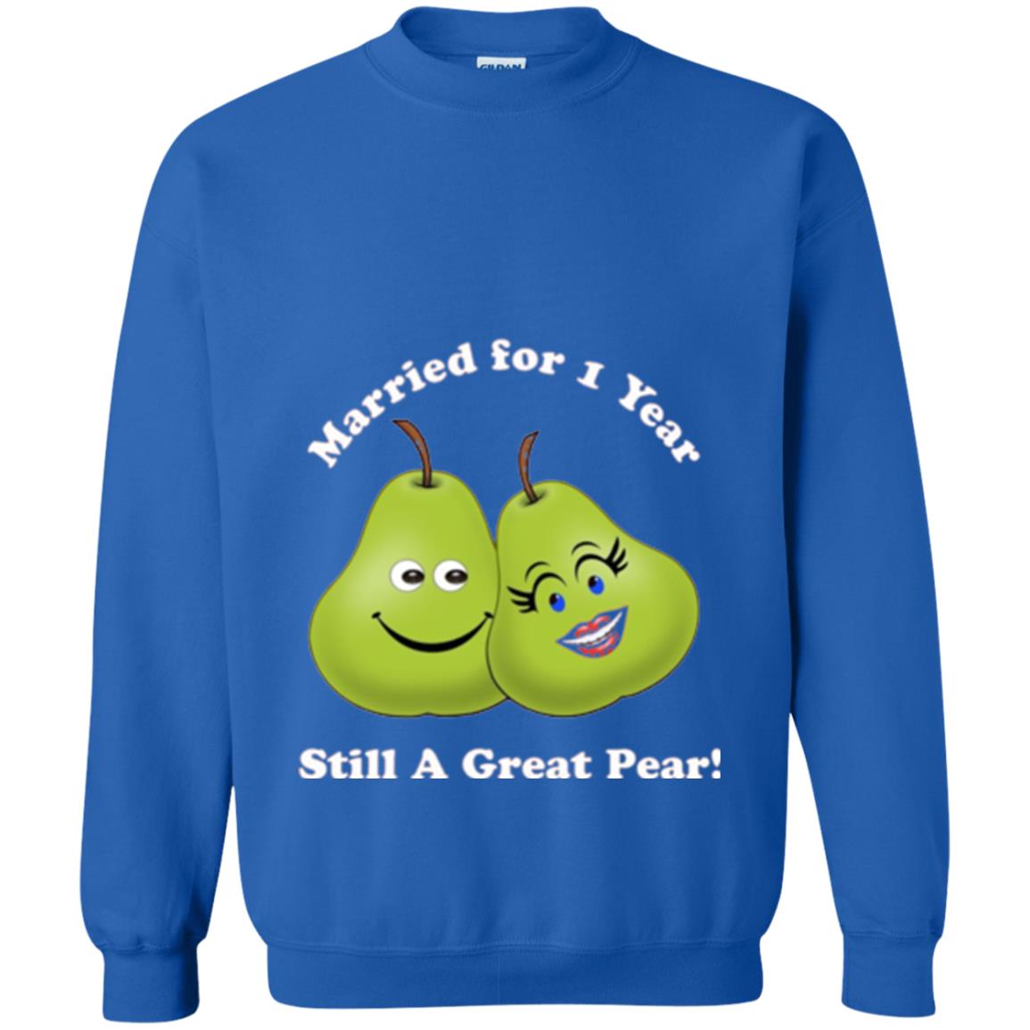 Married For 1 Year Still A Great Pear 1st Anniversary T-shirt Royal