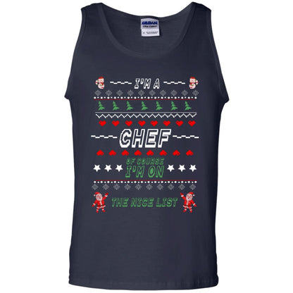I'm A Chef Of Course I'm On The Nice List Cooker Ugly Sweater X-mas Gift Shirt Navy