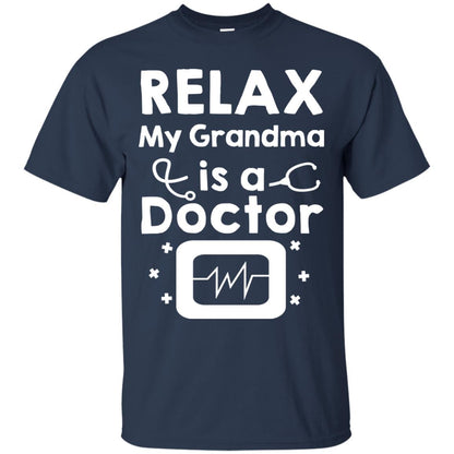 Relax My Grandma Is A Doctor Shirt Navy
