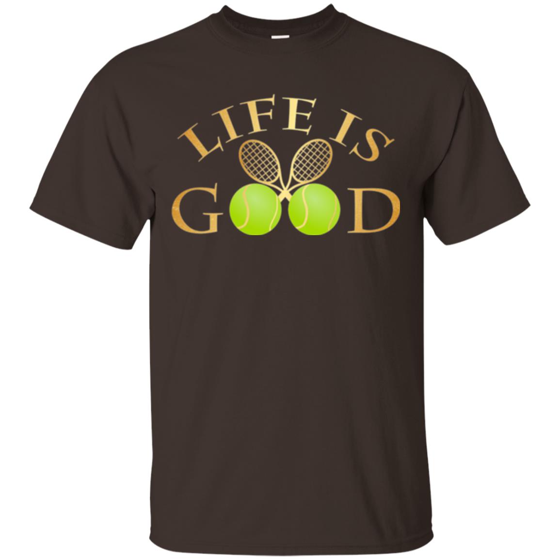 Tennis Lovers T-shirt Life Is Good Dark Chocolate